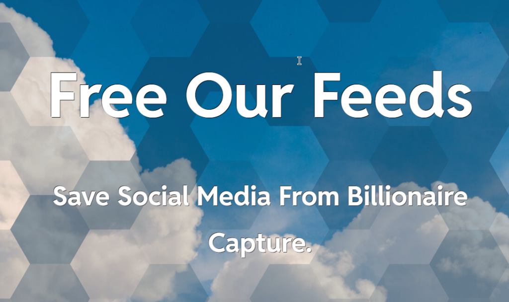 Free Our Feeds